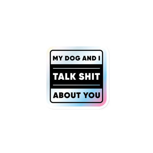 Dog Talk Shit Magnet
