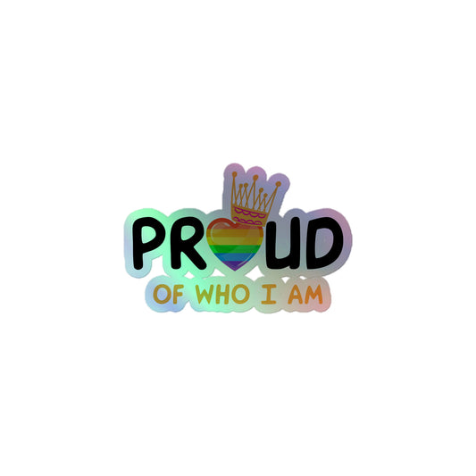 Proud Holographic Stickers