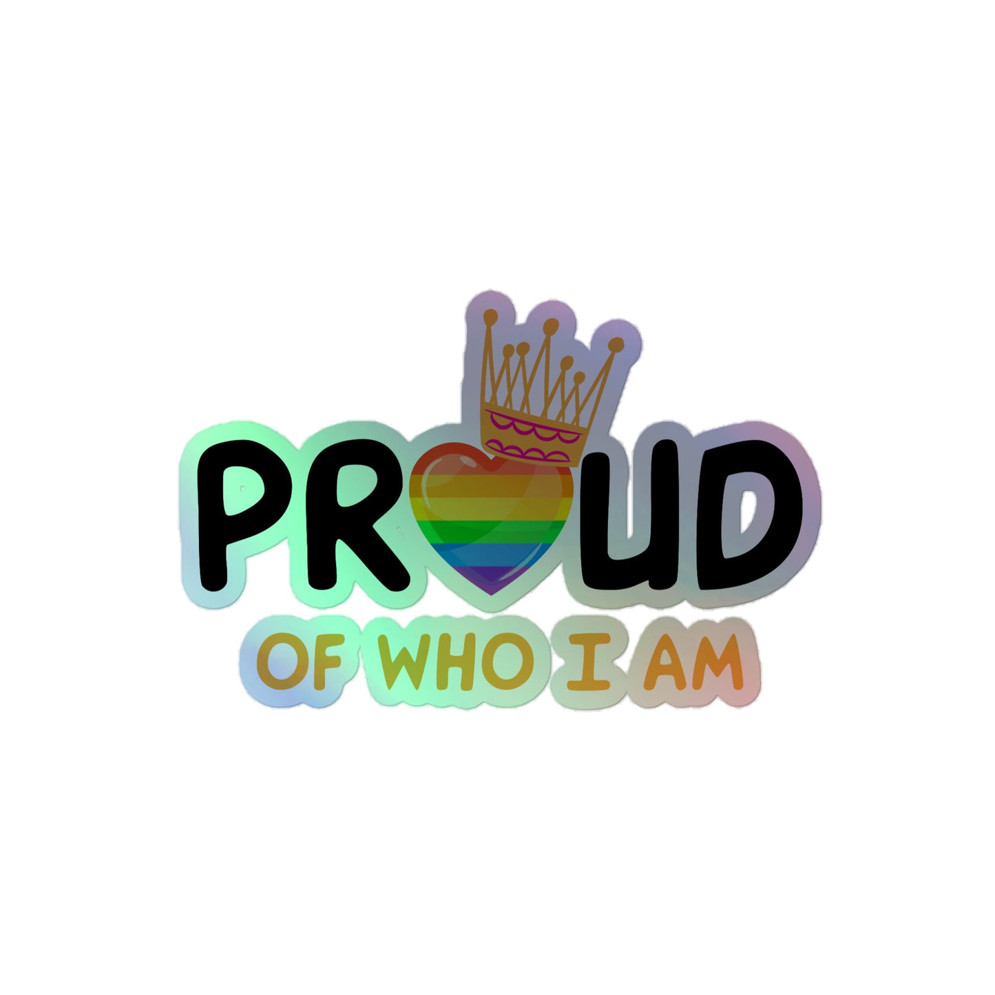 Proud Holographic Stickers